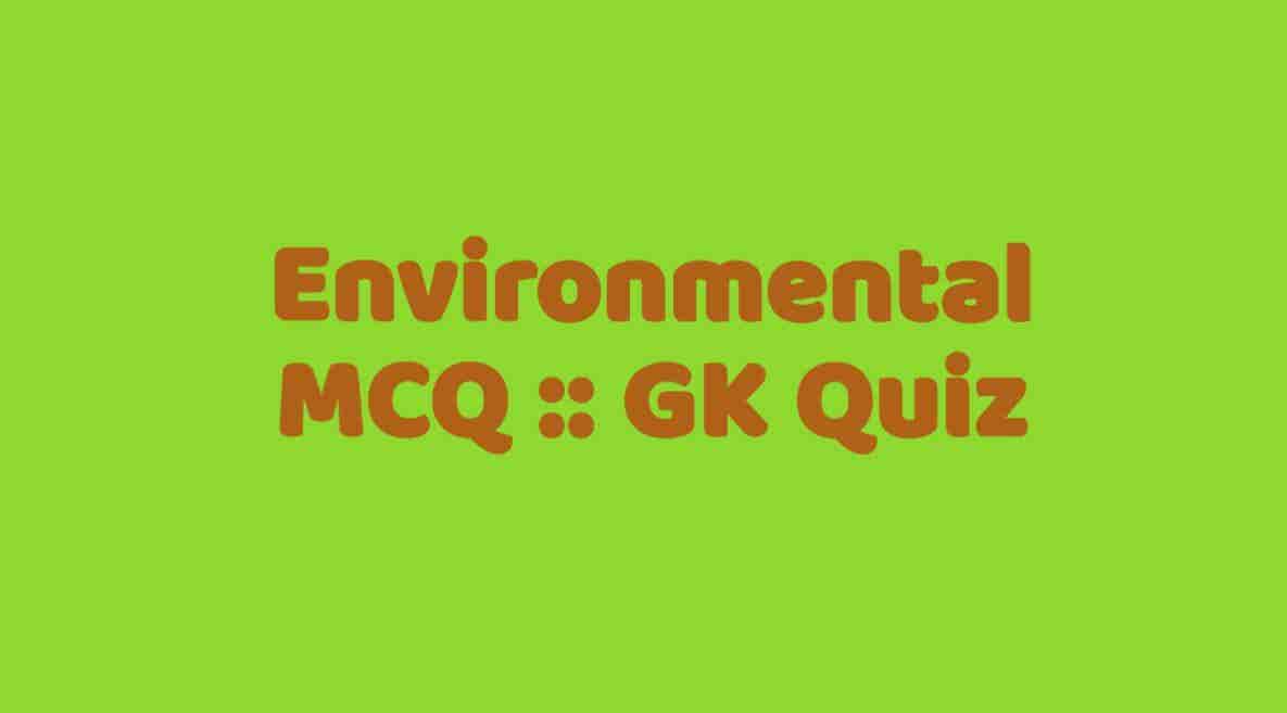 Environmental MCQ